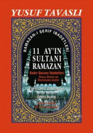 11 Ayın Sultanı Ramazan (2. Hamur) (D36)