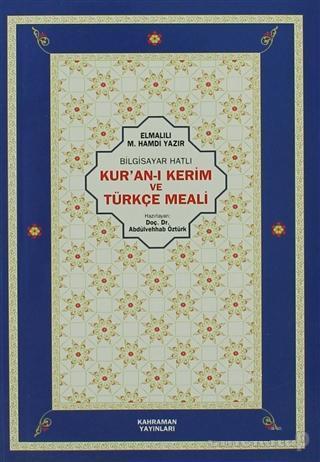 Bilgisayar Hatlı Kur'an-ı Kerim ve Türkçe Meali