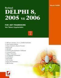 Borland Delphi 8, 2005 ve 2006 For .Net Framework Windows Forms Applic