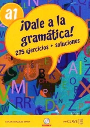 Dale a La Gramatica! A1 +Audio Descargable