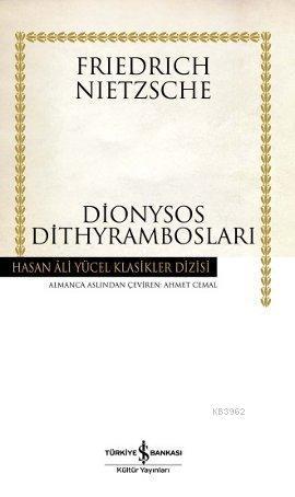 Dionysos Dithyrambosları (Ciltli)