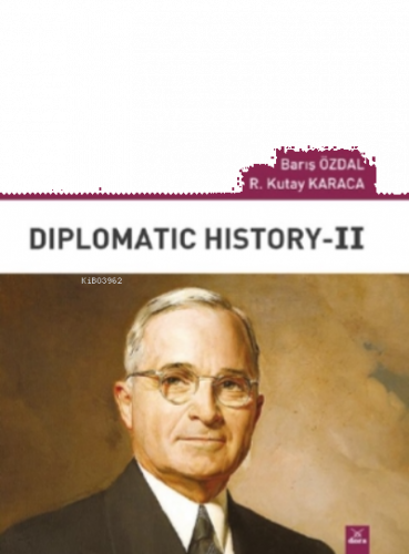 Diplomatic History II