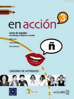 En Accion 3 Cuaderno De Actividades (Etkinlik Kitabı +Audio Descargabl
