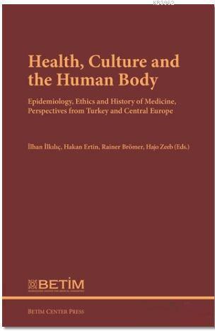 Health Culture and The Human Body