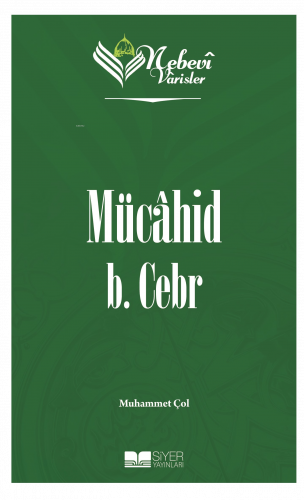 Nebevi Varisler 10 Mücahid B.Cebr