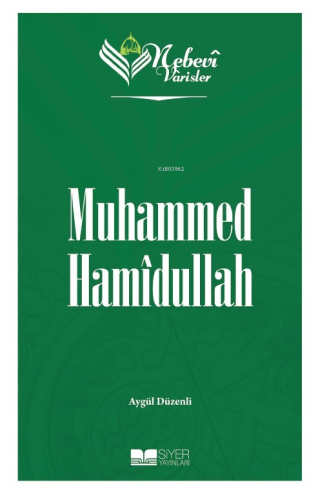 Nebevi Varisler 99 Muhammed Hamîdullah