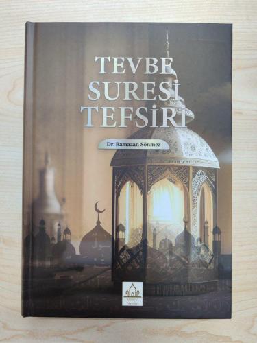 Tevbe Suresi Tefsiri - Ramazan Sönmez - Ciltli