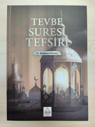 Tevbe Suresi Tefsiri - Ramazan Sönmez - Karton Kapak