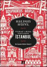 Tuhaf ve Kısa Öyküler - İstanbul