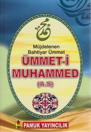 Ümmet-i Muhammed (A.S) (Sohbet-024); Kültür-004 - P14